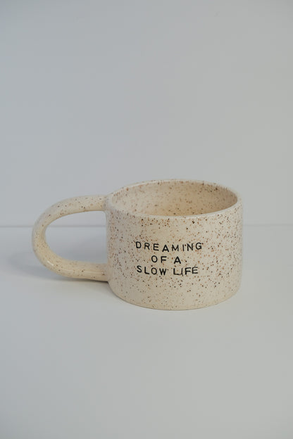 'dreaming of a slow life' mini mug